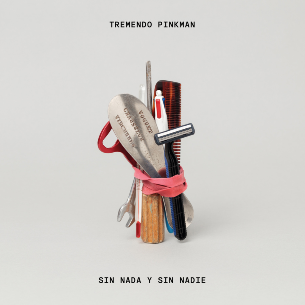 Tremendo Pinkman - Sin nada ni nadie